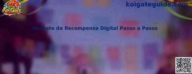 Resgate da Recompensa Digital Passo a Passo
