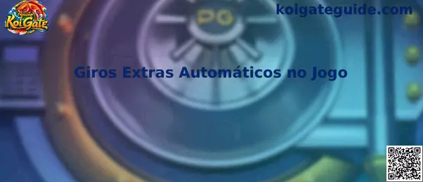Giros Extras Automáticos