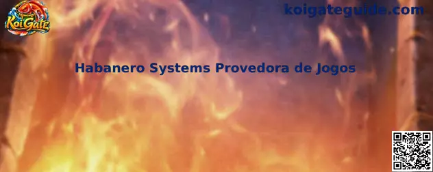Habanero Systems Provedora de Jogos