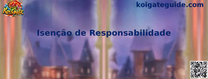 Aviso de isenção de responsabilidade da Koi Gate